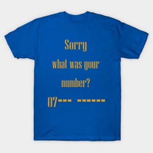 What was your number? T-Shirt